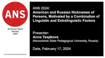 ANS Member Research: “American and Russian Nicknames of Persons” by ...